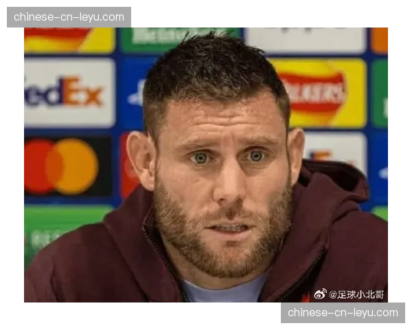 专访老将米尔纳:谈生涯延续、领导力与在布莱顿的角色